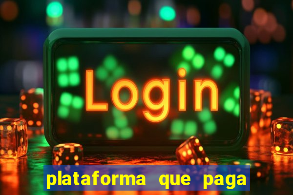 plataforma que paga no cadastro fortune tiger